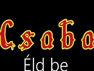 Csaba ¦ Éld be (hivatalos audió)