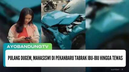 Pulang Dugem, Mahasiswi di Pekanbaru Tabrak Ibu-ibu Hingga Tewas