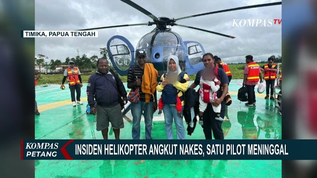 Insiden Helikopter Intan Angkasa di Mimika, Pilot Meninggal Dunia, 4 Nakes Telah Dievakuasi