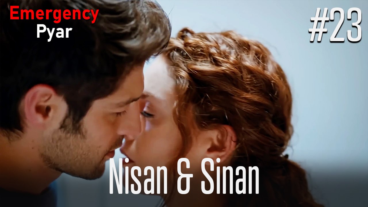 Nisan & Sinan #23