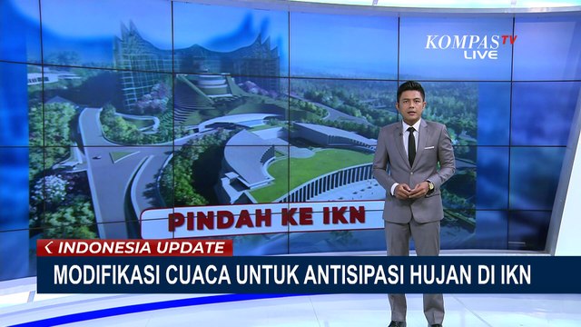BNPB Modifikasi Cuaca untuk Antisipasi Hujan di IKN
