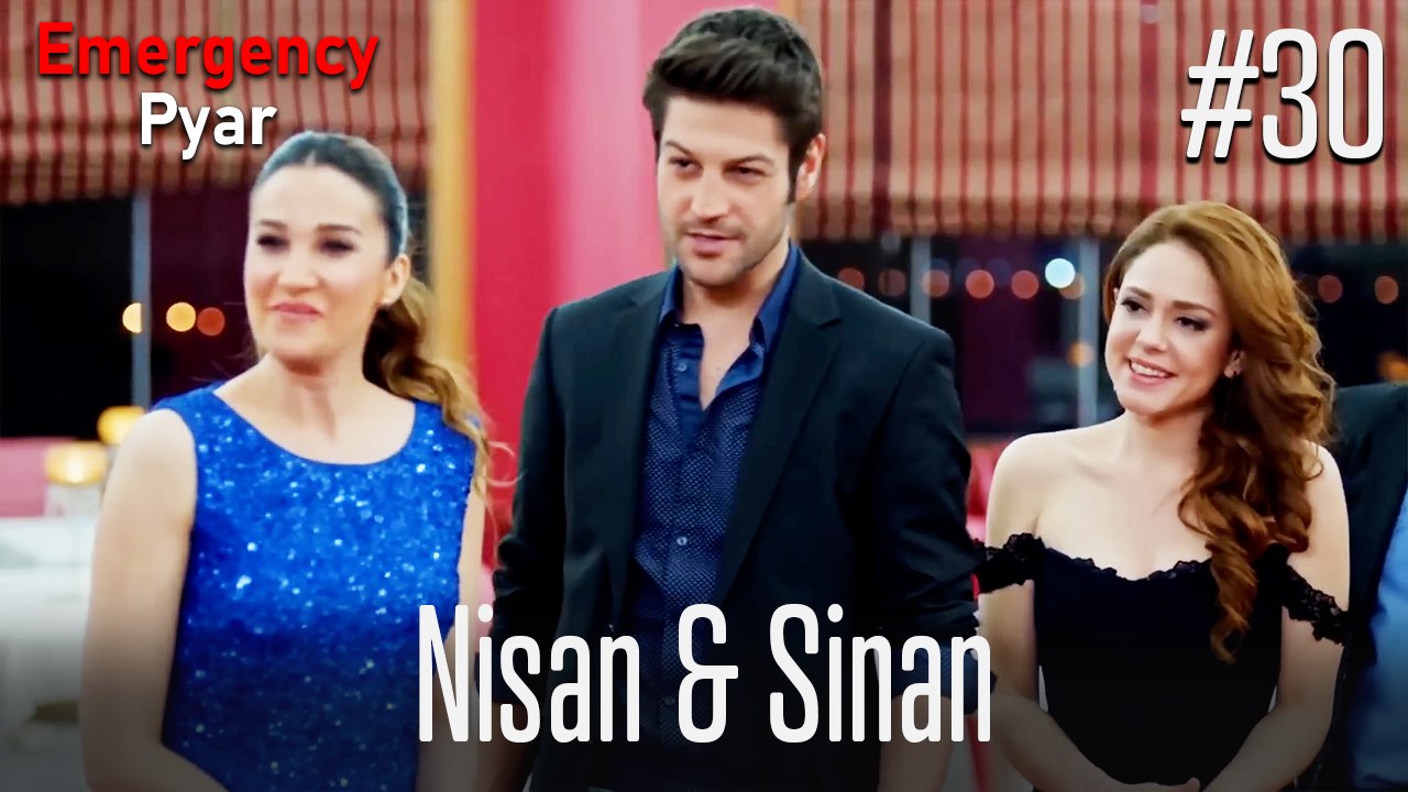 Nisan & Sinan #30