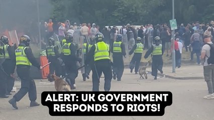 UK Government Responds to Far-Right Riots Targeting Asylum Seekers' Hotels