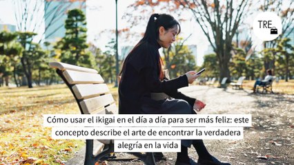 Solo necesitas cinco pasos para alcanzar la verdadera alegría de vivir. Los japoneses los hacen siempre y es su secreto de felicidad
