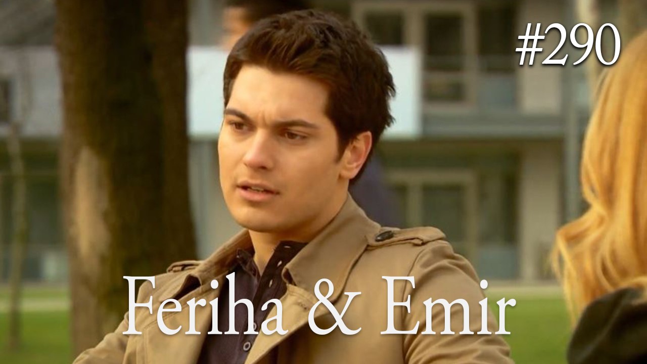 Feriha a Emir #290
