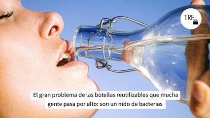 El gran problema de las botellas reutilizables que mucha gente pasa por alto: son un nido de bacterias