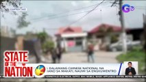 Pagsagip sa dalawang Chinese national na dinukot umano sa Makati, nauwi sa engkuwentro | SONA