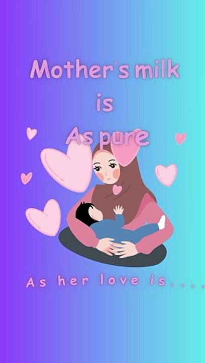 Mother's milk || breastfeeding week