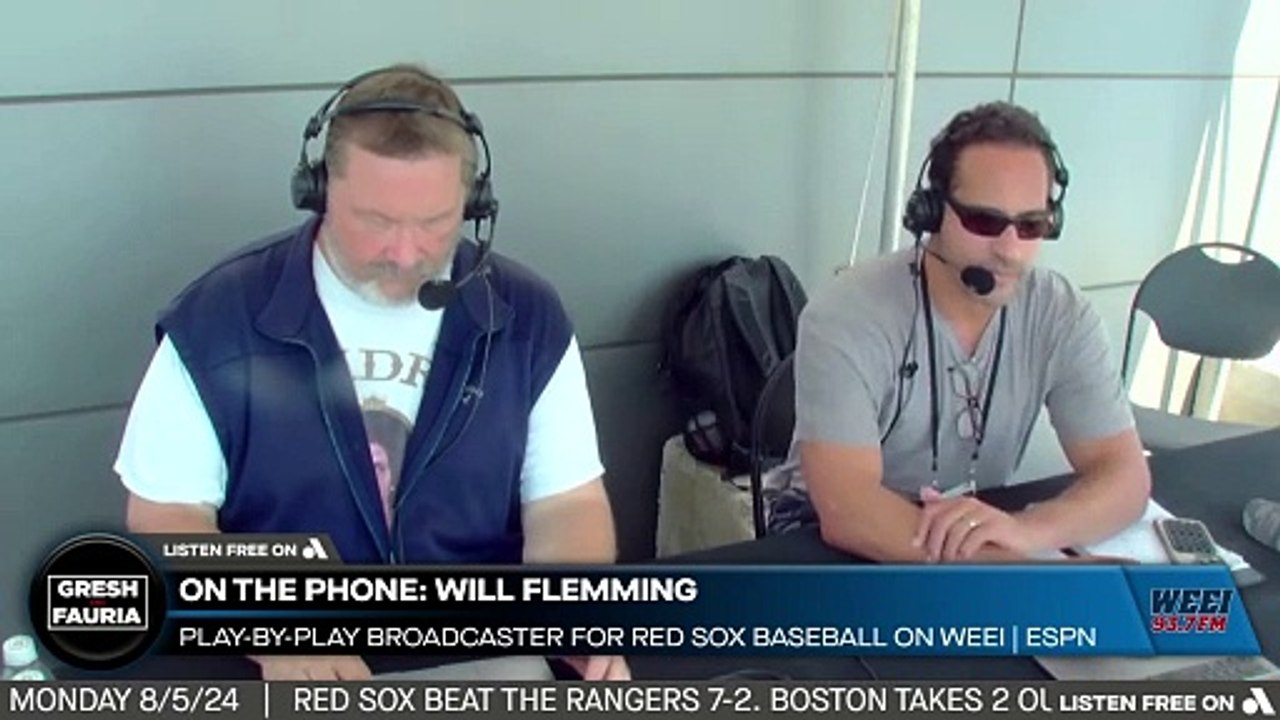 Gresh & Fauria: Will Flemming on Red Sox/ Royals
