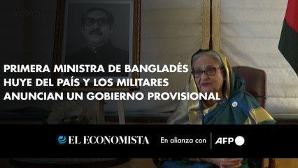 Primera ministra de Bangladés huye del país y los militares anuncian un gobierno provisional