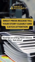 Great Press Release Tell Your Story Clearly