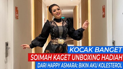 Kocak Banget, Soimah Kaget Unboxing Hadiah dari Happy Asmara Bikin Aku Kolesterol