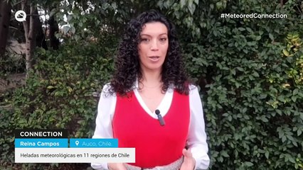 Heladas meteorológicas en 11 regiones de Chile