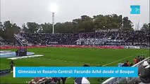 Gimnasia vs Rosario Central Facundo Aché desde el Bosque