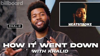 Khalid’s Fiery Vision For “Heatstroke” | How It Went Down | Billboard