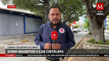 Sismo de magnitud 5.5 con epicentro en Cintalapa, sacude Chiapas; no se reportan daños