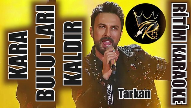 Kara Bulutları Kaldır Aradan - Tarkan ✩ Ritim Karaoke Karcığar Minör 9/8 Aksak Beste Sadeddin Kaynak