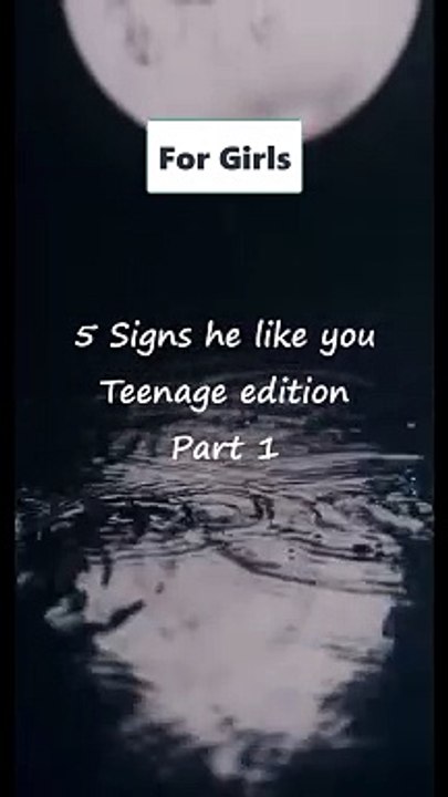 5 Signs he like you (Teenage edition) #shorts #viralvideo