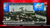 Unión Europea no reconoce a Nicolás Maduro como ganador de las elecciones