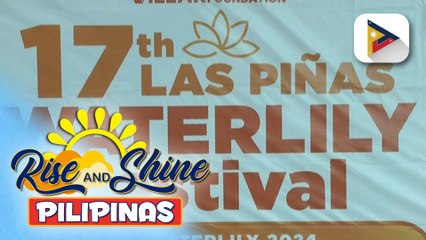 Ika-17 Waterlily Festival, ipinagdiriwang sa Las Piñas City ngayong araw