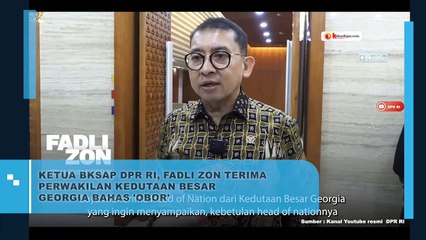 Ketua BKSAP DPR RI Terima Perwakilan Kedutaan Besar Georgia Bahas 'Obor'