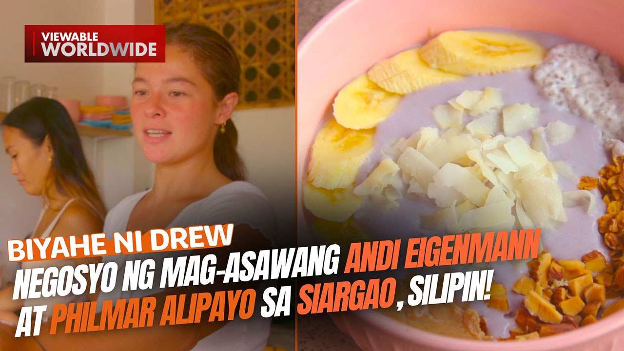Negosyo ng mag-asawang Andi Eigenmann at Philmar Alipayo sa Siargao, silipin! | Biyahe ni Drew