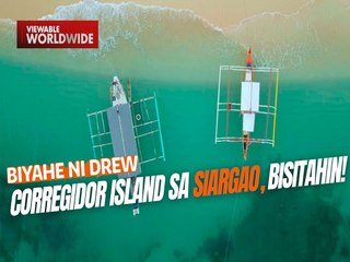 Corregidor Island sa Siargao, bisitahin! | Biyahe ni Drew