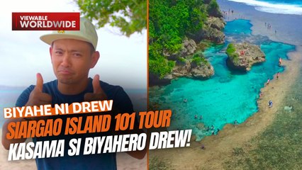 Siargao Island tour kasama si Biyahero Drew! | Biyahe ni Drew
