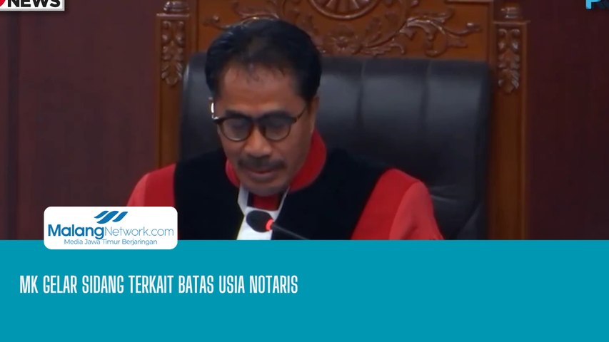 MK Gelar Sidang Terkait Batas Usia Notaris