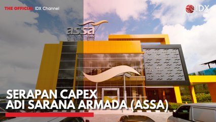 Serapan Capex Adi Sarana Armada (ASSA)