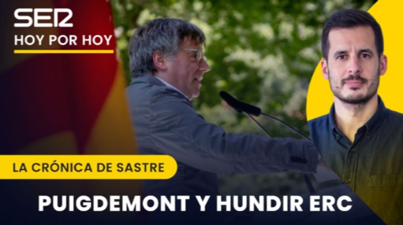 La causa de Puigdemont es Puigdemont | La crónica de Sastre