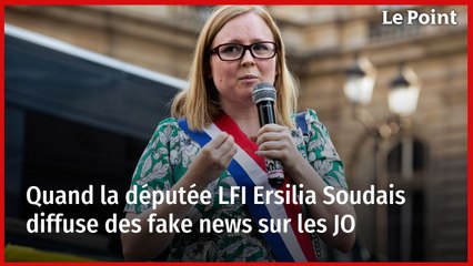Quand la députée LFI Ersilia Soudais diffuse des fake news sur les JO