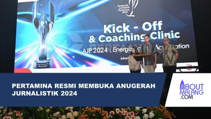 ANUGERAH JURNALISTIK PERTAMINA 2024 RESMI DIBUKA, PERTAMINA SIAP MENJARING KARYA JURNALISTIK TERBAIK