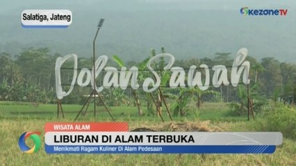 Wisata Dolan Sawah Suguhkan Keindahan Alam Pedesaan