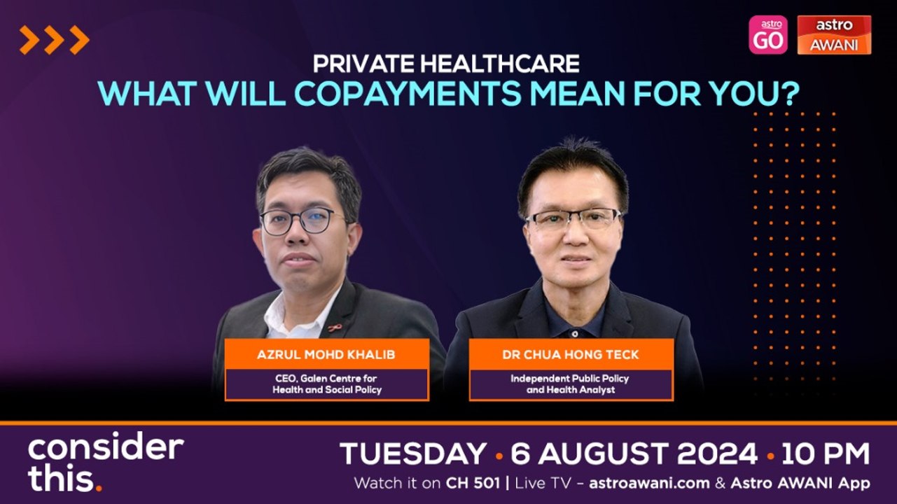 Consider This: Private Healthcare (Part 2) — What Will Copayments Mean for You?