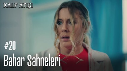 Bahar Sahneleri - Kalp Atışı
