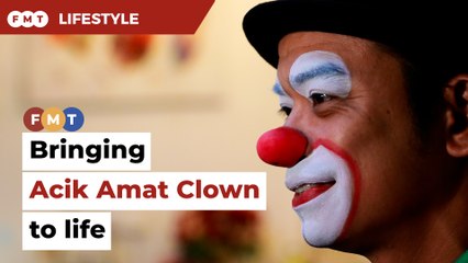 Muhammad brings Acik Amat Clown to life