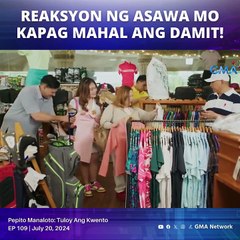 Pepito Manaloto - Tuloy Ang Kuwento: Reaksyon ng asawa mo kapag mahal ang damit (YouLOL)