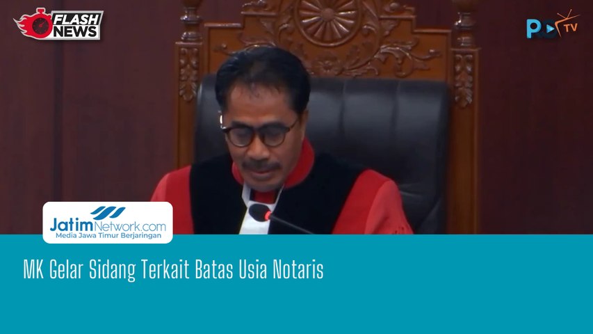 MK Gelar Sidang Terkait Batas Usia Notaris