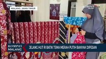 Batik Tema Merah Putih Banyak Dipesan di Bulan Kemerdekaan