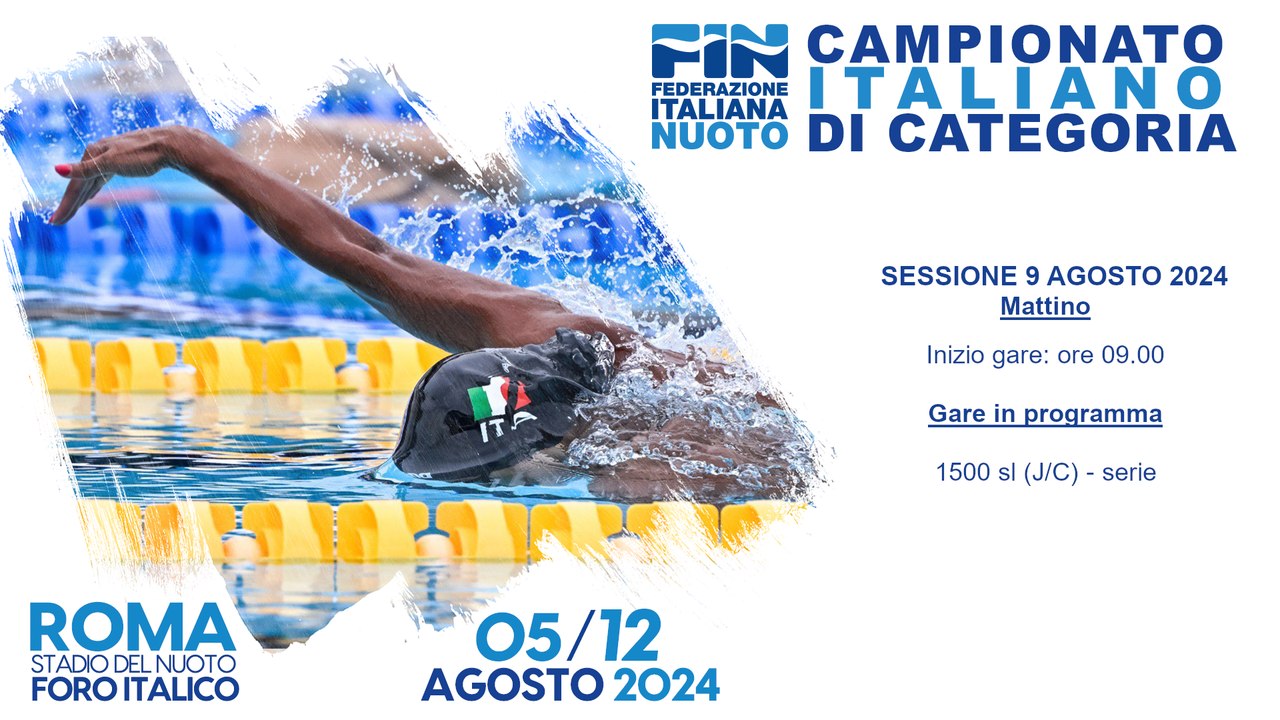 NUOTO - Campionato Italiano di Categoria 2024 - 09/08/2024 Mattino