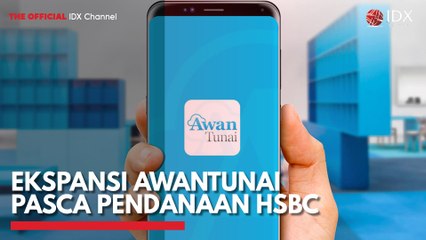 Ekspansi AwanTunai Pasca Pendanaan HSBC