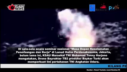 KASAU : Drone Bayraktar TB2 Produksi Baykar Turki Bakal Perkuat Lini Pertahanan TNI AU