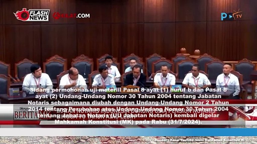 MK Gelar Sidang Terkait Batas Usia Notaris