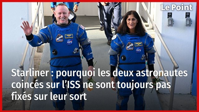 Starliner : pourquoi les deux astronautes coincés sur l’ISS ne sont toujours pas fixés sur leur sort