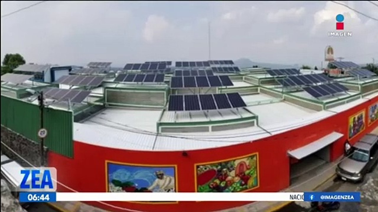 Instalan 13 sistemas fotovoltaicos en mercados públicos de la Ciudad de México