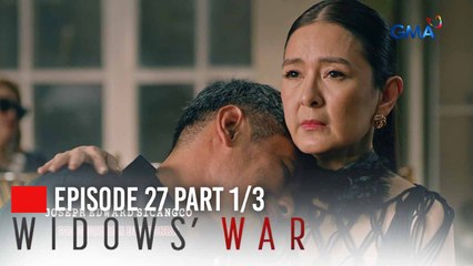 Widows’ War: Galvan wants to preserve his son's body! (Episode 27 - Part 1/3)