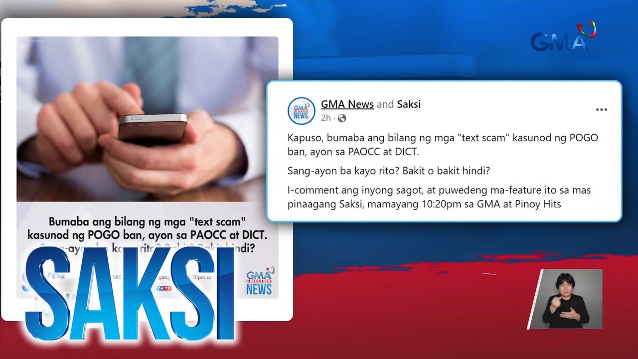 Bilang ng mga text scam, bumagsak kasunod ng POGO ban sa bansa --PAOCC | Saksi