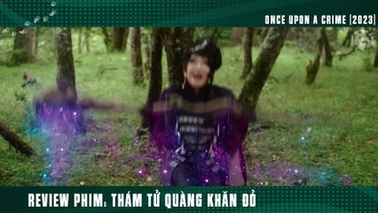 [Review Phim] Khi Cô Bé Quàng Khăn Đỏ Phá Án Thì Sherlock Holmes Tuổi Tôm