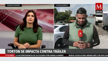 Chocan camión tipo torton y tráiler en caseta Peñón-Texcoco, Edomex